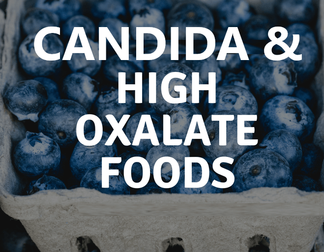 Oxalates and chronic disease – is yeast or candida the underlying answer?
